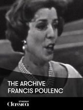 Ver Pelicula El Archivo - Francis Poulenc Online