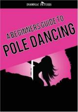 Ver Pelicula Pole Dancing DVD - Una guía para principiantes para ser el mejor Online