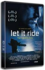 Ver Pelicula Let It Ride: La historia de Craig Kelly Online