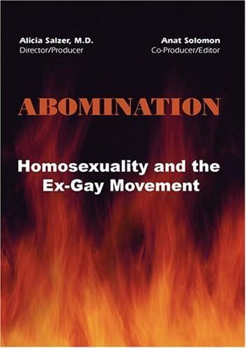 Pelicula ABOMINACIÓN: La homosexualidad y el movimiento ex-gay Online