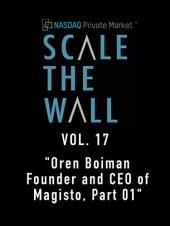 Ver Pelicula Escala el muro vol. 17 & quot; Oren Boiman Fundador y CEO de Magisto, Parte 01 & quot; Online