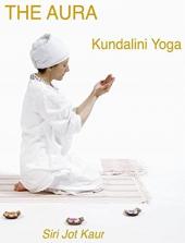 Ver Pelicula Kundalini Yoga para el Aura con Siri Jot Kaur Online