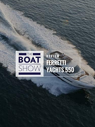 Pelicula Revisión: Ferretti Yacht 550 - El Salón Náutico Online