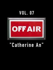 Ver Pelicula Off-Air vol. 07 & quot; Catherine An & quot; Online
