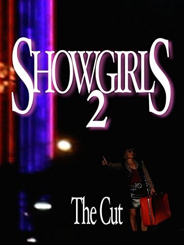 Pelicula Showgirls 2: The Cut Online