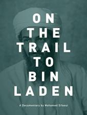 Ver Pelicula En el camino a Bin Laden Online
