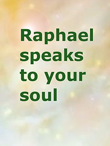 Pelicula Rapheal habla a tu alma Online