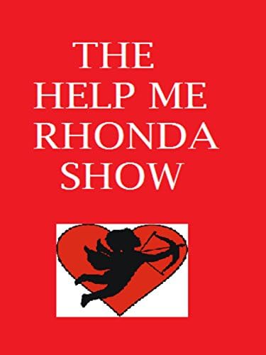 Pelicula El show de Help Me Rhonda Online