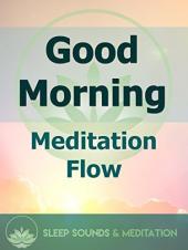 Ver Pelicula Buenos días, flujo de meditación Online