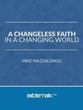 Ver Pelicula Una fe sin cambio en un mundo cambiante Online