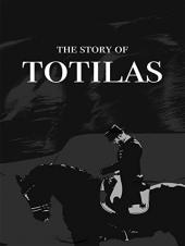 Ver Pelicula La historia de Totilas Online