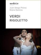 Ver Pelicula Verdi, Rigoletto - Juan Diego Flórez, Diana Damrau - Semperoper Dresden Online