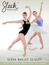Ver Pelicula Técnica elegante - Sleek Ballet Sculpt Online