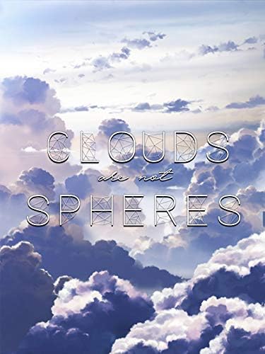 Pelicula Las nubes no son esferas Online