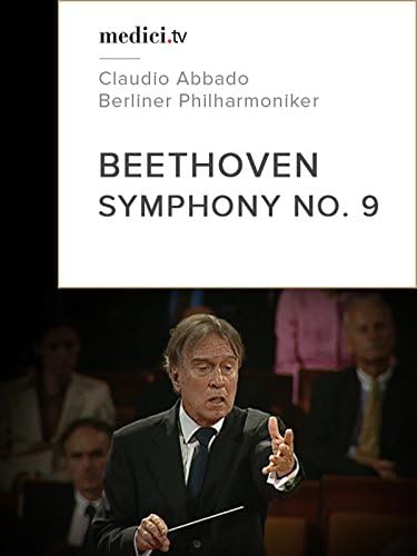 Pelicula Beethoven, Sinfonía No. 9 - Claudio Abbado, Filarmónico de Berlín Online