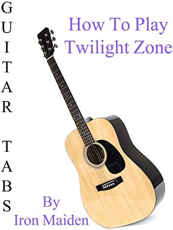 Pelicula Cómo jugar Twilight Zone por Iron Maiden - Acordes Guitarra Online