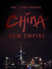 Ver Pelicula Nuevo Imperio de China - Parte 1: China despierta Online