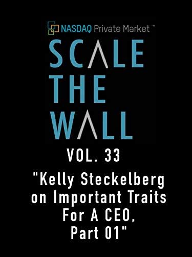 Pelicula Escala el muro vol. 33 & quot; Kelly Steckelberg en Rasgos importantes para un CEO, Parte 01 & quot; Online