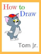 Ver Pelicula Cómo dibujar Tom Jr. Online
