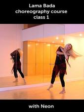 Ver Pelicula & quot; Lama Bada & quot; Curso de coreografía de danza del vientre con Neon - clase 1 Online