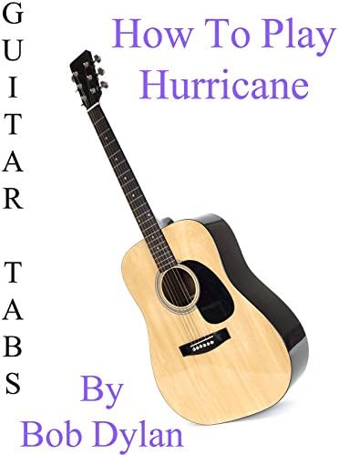 Pelicula Cómo jugar Hurricane By Bob Dylan - Acordes Guitarra Online
