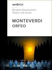Ver Pelicula Monteverdi, L'Orfeo - Rinaldo Alessandrini, Teatro alla Scala 2009 Online