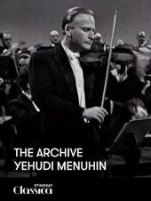 Ver Pelicula El Archivo - Yehudi Menuhin Online