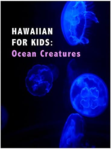 Pelicula Hawaiian For Kids: Ocean Creatures Online