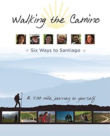 Pelicula Caminando el camino: seis maneras de Santiago Online