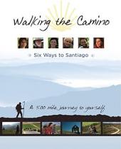 Ver Pelicula Caminando el camino: seis maneras de Santiago Online