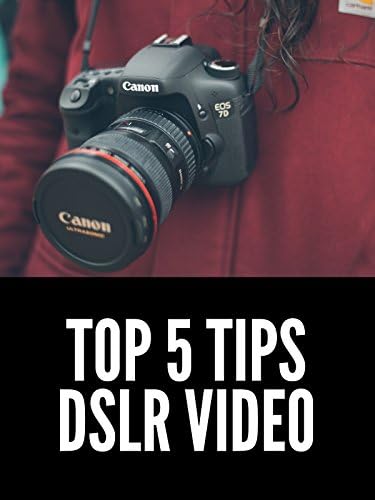 Pelicula Los 5 mejores consejos para DSLR y producción de video sin espejo Online
