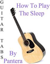 Ver Pelicula Cómo tocar The Sleep By Pantera - Acordes Guitarra Online