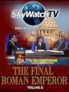Foto de Skywatch TV: Profecía Bíblica - The Unholy See Volumen 1