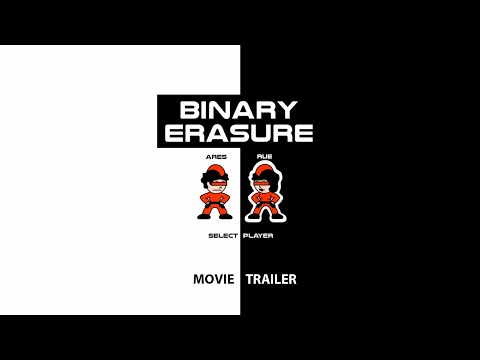 Binary Erasure Movie Trailer: An Animated Short Film by Alexander Marchand (The Universe Is Virtual)