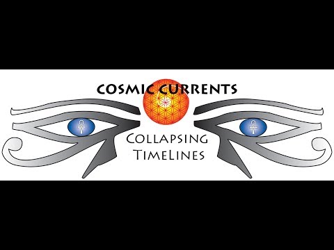 Family of RA: Cosmic Currents the Collapsing Construct and Timelines merging