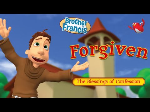 Forgiven. The Blessings of Confession - Brother Francis Episode 4 Trailer