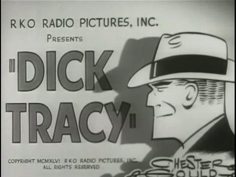 Dick Tracy (1945) [Crime] [Action] [Mystery]