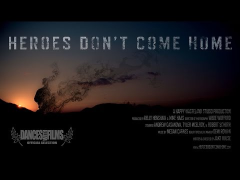 Heroes Dont Come Home Trailer