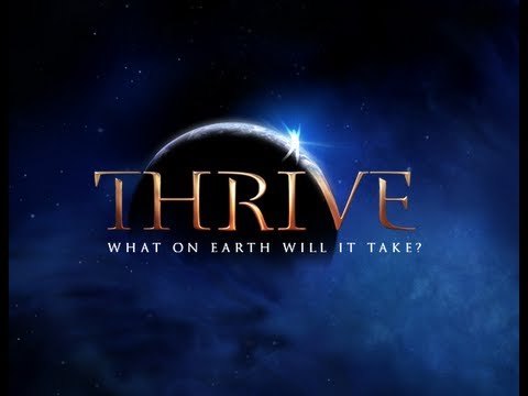 (Official Movie w/ Subtitles) THRIVE: What on Earth Will It Take?