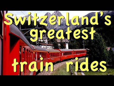 Great Swiss Train Rides