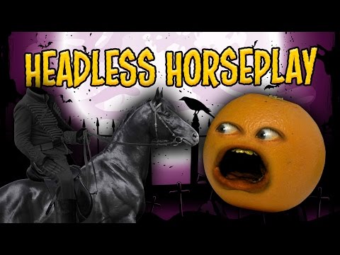 Annoying Orange - Headless Horseplay (ft. Black Nerd & Kevin Brueck)