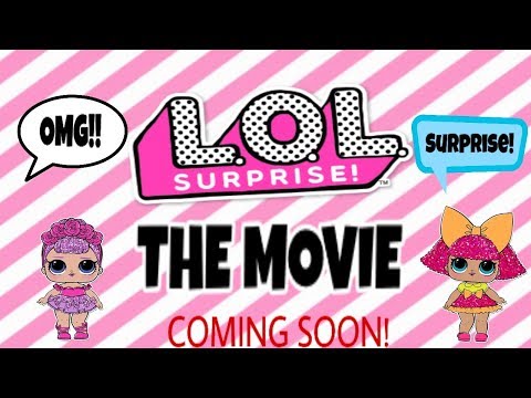 LOL SURPRISE THE MOVIE! COMING SOON! #collectlol