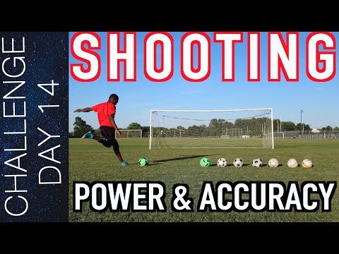 TOP 5 SOCCER SHOOTING DRILLS - HOW TO SHOOT A SOCCER BALL WITH POWER AND ACCURACY | Day 14