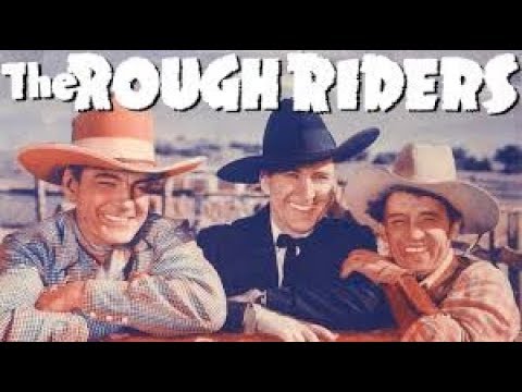 Dawn on the Great Divide (1942) THE ROUGH RIDERS