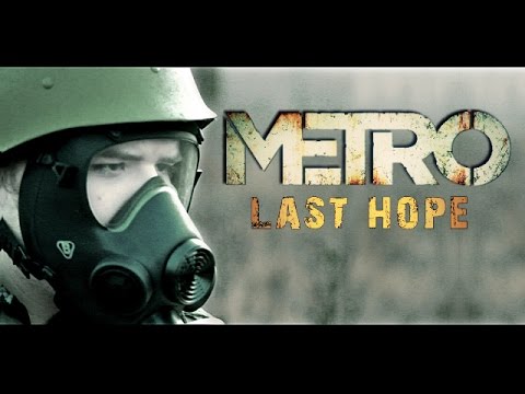 METRO 2033: Last Hope - Live Action Fan Movie