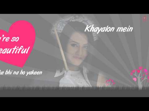 You Are So Beautiful Full Song (Lyrical Video) Haunted | Best Romantic Song