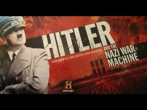 Hitler And The Nazi War Machine 1/6 - The Third Reich,The Rise
