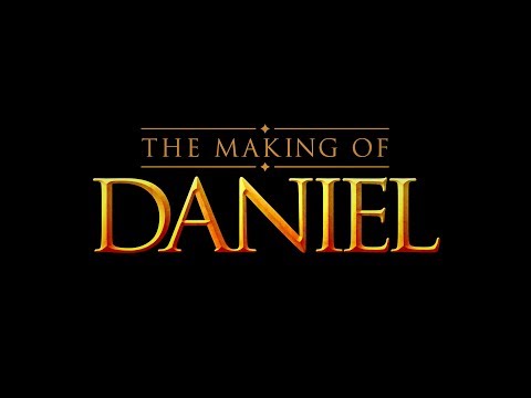 The Making of Daniel
