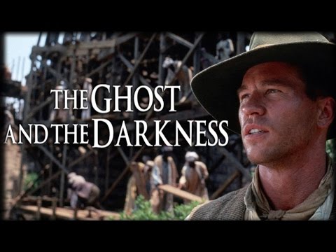 History Buffs: The Ghost and the Darkness