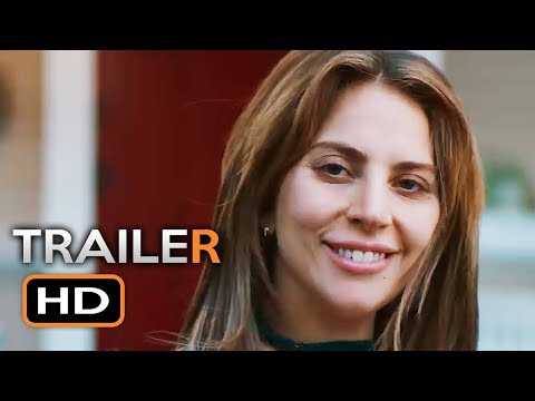 A Star Is Born Official Trailer #1 (2018) Lady Gaga, Bradley Cooper Drama Movie HD